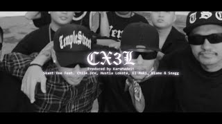 Skant Vee  CX3L Official Music Video Feat Chile Ice Hustla Lokote El Maki Blame amp Snagg [upl. by Francie]