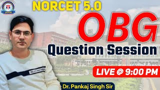 OBG Question Session Class By Dr Pankaj Singh Sir [upl. by Myrna]