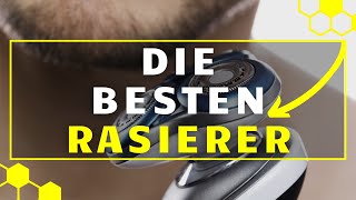 Rasierer TEST  Die 3 besten Rasierer im großen Vergleich [upl. by Cordy394]