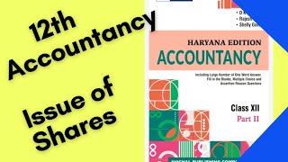 12th Accountancy ch 1 Issue of Shares [upl. by Malinda]