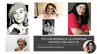 TOP 5 DE LAS ESCRITORAS LITERATURA ESPAÑOLA SIGLO XX [upl. by Aicillyhp]