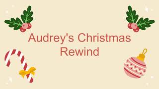 Audreys Christmas Rewind Lyrics [upl. by Carlyle]