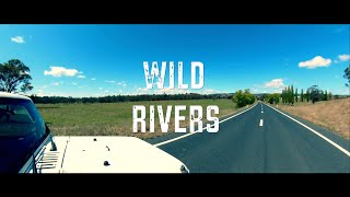 Wild Rivers [upl. by Leiso]