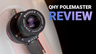 QHY PoleMaster Review Precise Polar Alignment [upl. by Enileuqaj967]