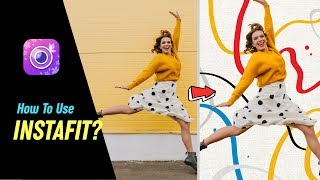 How To Use InstaFit  Photo Editing Tutorial  YouCam Perfect [upl. by Ahsiyn871]