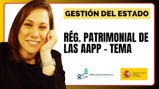 📝 Régimen patrimonial de las Administraciones públicas  Tema de Gestión del Estado [upl. by Aiehtela318]