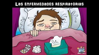 Las enfermedades respiratorias [upl. by Yerd907]