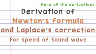 Derivation of Newtons formula and Laplaces correction for the speed of sound wave [upl. by Damas209]