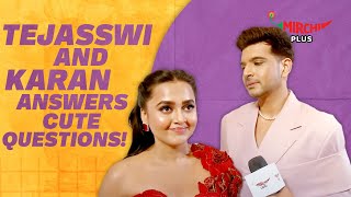 Tejasswi Prakash and Karan Kundrra answers couple questions 😍😍  Mirchi Plus [upl. by Elnore]