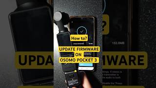 How to install DJI Osmo Pocket 3 Firmware Update [upl. by Eiffub]