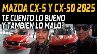 MAZDA CX5 2025 vs MAZDA CX50 2025 🔴 CUAL DEBO COMPRAR [upl. by Pinkerton]