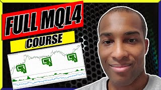 Complete MQL4 Programming Course [upl. by Bishop402]