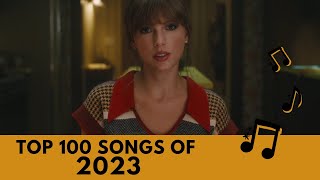 Top 100 Songs of 2023  Billboard Hot 100 Year End Chart [upl. by Eseekram977]