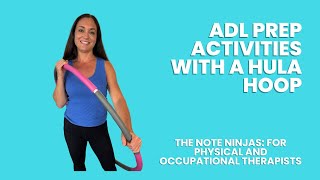 Improve Balance amp ADLs with Hula Hoop Exercises  Occupational amp Physical Therapy Tips [upl. by Jard395]