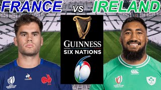 FRANCE vs IRELAND Six Nations 2024 Live Commentary [upl. by Aural]