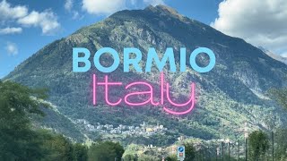 Bormio Province of Sondrio Lombardy region Italy  July 2022 [upl. by Awjan670]