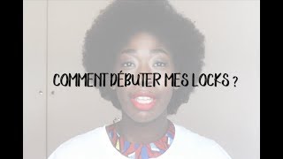 Conseil spécial locks • Comment les débuter  Quelle routine adopter [upl. by Anima]