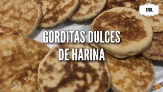 COMO HACER GORDITAS DE AZÚCAR  Recetas en Casa [upl. by Yetnruoc]