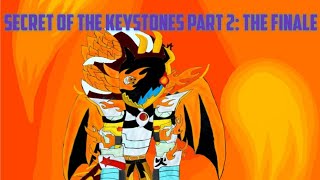 Secret of the Keystones Part 2 The Finale For Heaven and Static [upl. by Atikahs]