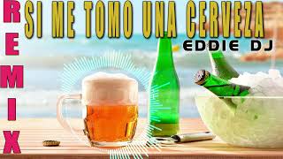 MIGRANTES ft Alico Si me tomo una cerveza REMIX EDDIE DJ [upl. by Eelrahs]