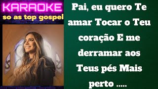 aleluia gabriela rocha karaoke playback [upl. by Eerrahs296]