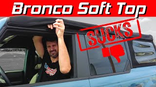 Review of the Ford Bronco Soft Top  Solution the Bestop Trektop [upl. by Mcintosh]