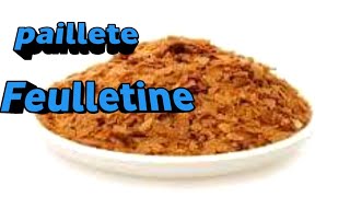 How To Make Pailleté Feuilletine in 5 Minute [upl. by Atnoek]