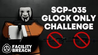 scp035 glock only challenge in scp facility breach [upl. by Nirda]