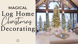 Magical Log Home Christmas Decorating [upl. by Thrift544]