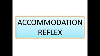 Accommodation Reflex  Physiology Lecture  Near Reflex  MBBS [upl. by Nol]