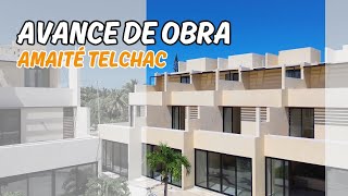 Amaité Telchac  Avance de obra Octubre 2024 [upl. by Odarbil]