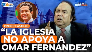 Vinicio Castillo Habla de Omar Fernandez y La Iglesia ¡La cabina se prende con esta entrevista [upl. by Arba]