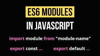 Javascript ES6 Modules Tutorial [upl. by Hallsy]