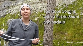 Top Rope Soloing with a Petzl Shunt and Backup [upl. by Nerraj365]