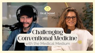 Challenging Conventional Medicine w Anthony William Medical Medium [upl. by Amory800]