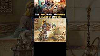 The Truth About The African Occupation of Europe [upl. by Notniuq]