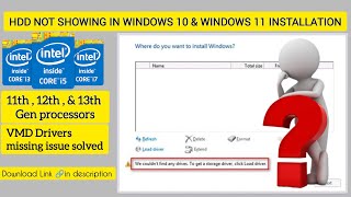 HDD NOT SHOWING IN WINDOWS 10 amp 11 INSTALLATION ON INTEL 11th 12th and 13th GEN  SOLVED [upl. by Nayra]