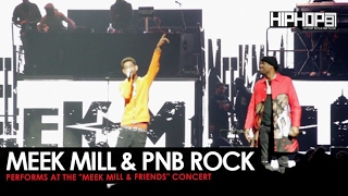 Meek Mill Brings Out PnB Rock at His Meek Mill amp Friends Concert [upl. by Alhahs]