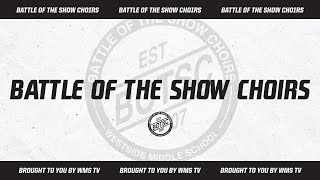 Battle Of The Show Choirs 2022  WMS TV Live [upl. by Lahey]