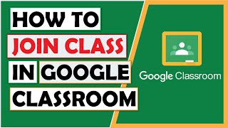 How to Students Join Class in Google Classroom with Class Code  Google Classroom App Tutorial [upl. by Adeys]