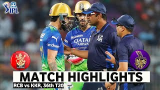 RCB vs KKR 36th Match IPL 2024 Highlights  IPL Highlights 2024  RCB vs KKR Highlights 2024 [upl. by Holsworth]