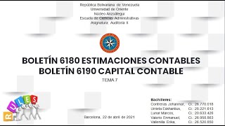 Auditoria  Boletín 6180 Estimaciones Contables y Boletin 6190 Capital Contable [upl. by Anna-Diana]