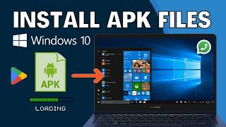 How to Install APK Files in Windows 10 How to Run APK Files in Windows 10 without emulator [upl. by Mona626]