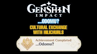 Genshin Impact How to successfully conduct cultural exchange with Hilichurls [upl. by Kellia675]