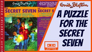 A Puzzle for the Secret Seven  Enid Blyton Audiobook Abridged audio dramatization 1996 Tape H230 [upl. by Assinna]