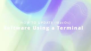 Tutorial How to Update Software using a Terminal macOS [upl. by Pillsbury]