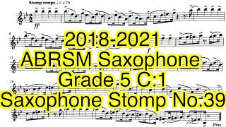 Abrsm Saxophone Grade 5 C1 Saxophone Stomp No39 [upl. by Eneloj218]