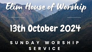 Elim House of Worship Nagarbhavi  Sunday Worship Service  13th October 2024 [upl. by Noiemad]