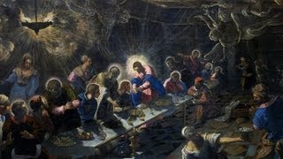 Tintoretto Last Supper [upl. by Sekofski]