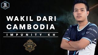 Impunity KH Waki Dari Cambodia  M1 MLBB World Championship 2019 [upl. by Fleischer]